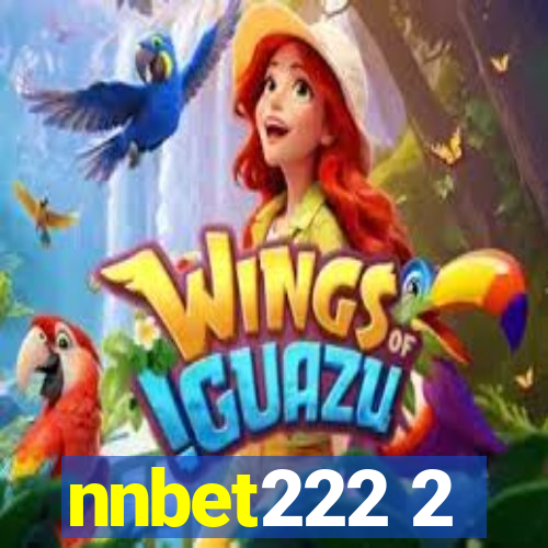 nnbet222 2